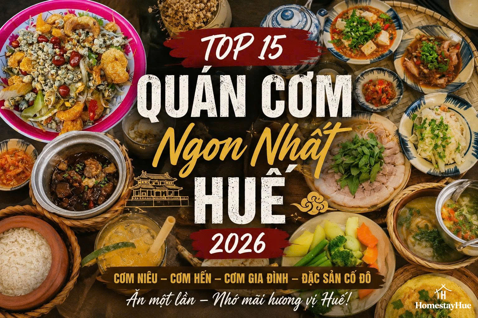 TOP 15 QUÁN CƠM NGON NHẤT HUẾ 2026