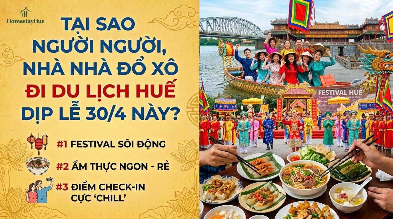 Tại sao người người nhà nhà đổ xô đi du lịch Huế dịp lễ 30/4 này?