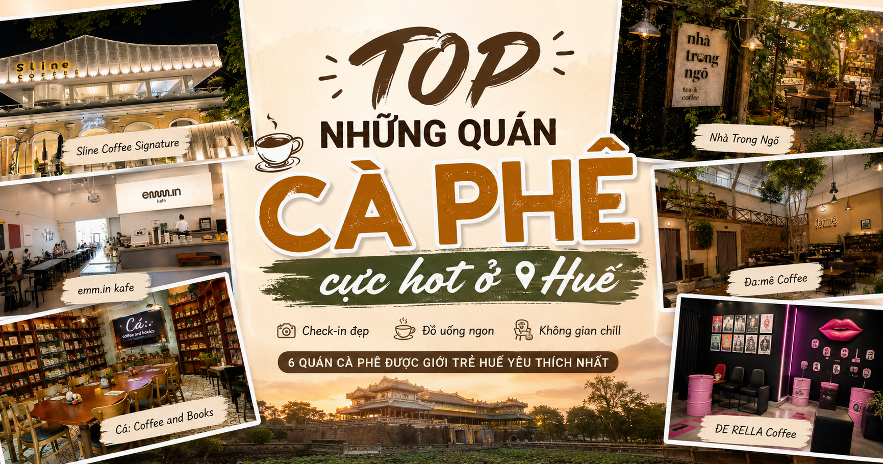 TOP Quán Cà Phê Cực Hot Ở Huế